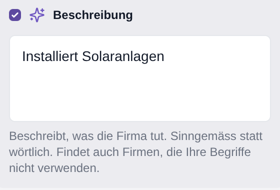 Das Filterfeld «Beschreibung» mit dem eingegebenen Satz «Installiert Solaranlagen» und dem Hinweis, dass sinngemäss statt wörtlich gesucht wird